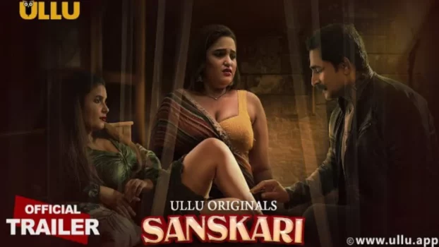 Sanskari Web Series Cast