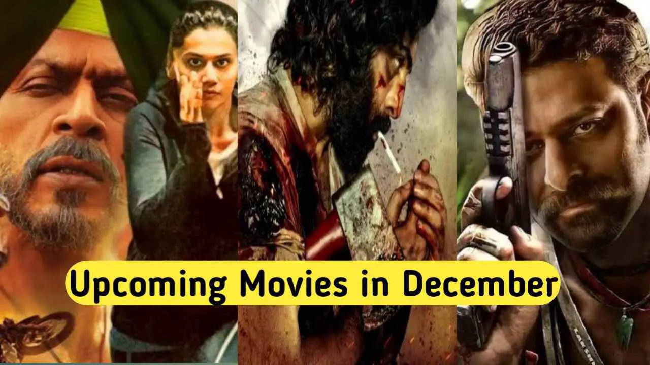 Upcoming Movies in December