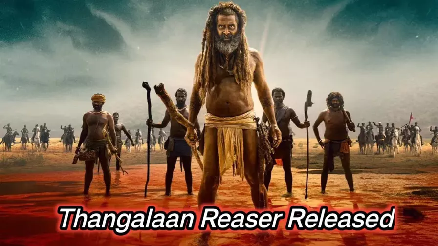 Thangalaan Teaser Released