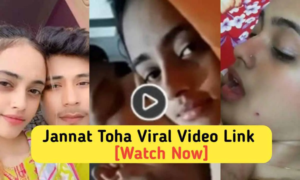 Jannat Toha Viral Full Video Link